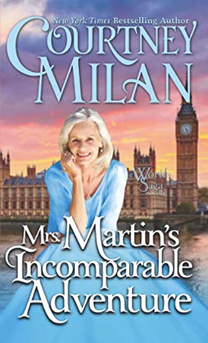 Mrs. Martin's Incomparable Adventure (Worth Saga)