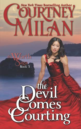 The Devil Comes Courting (Worth Saga, Band 3)