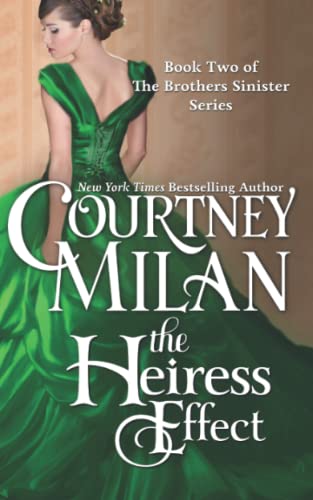 The Heiress Effect (The Brothers Sinister, Band 4) von Independently published