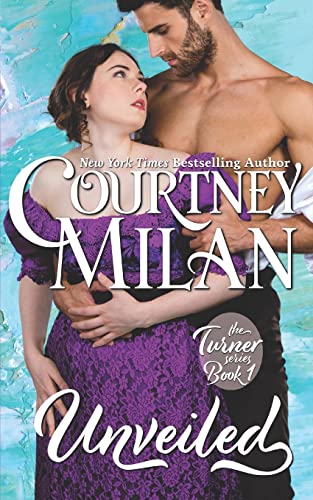 Unveiled (The Turner Series, Band 1)