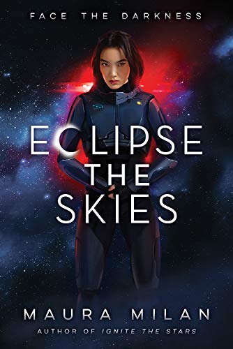 Eclipse the Skies: 2 (Ignite the Stars, 2, Band 2) von Aw Teen