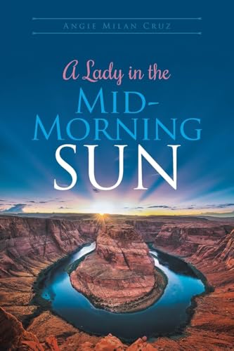 A Lady in the Mid-Morning Sun von Page Publishing