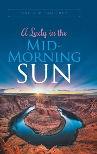 A Lady in the Mid-Morning Sun von Page Publishing