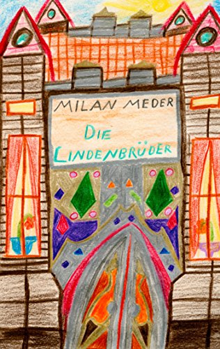 Die Lindenbrüder Die Lindenbrüder von Books on Demand