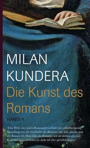 Die Kunst des Romans: Essay Die Kunst des Romans: Essay