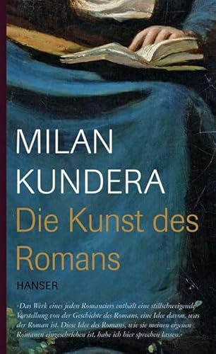 Die Kunst des Romans: Essay