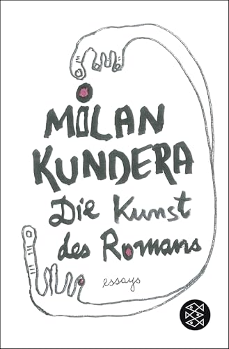 Die Kunst des Romans: Essays