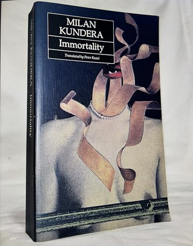 Immortality by Milan Kundera(1998-01-03)