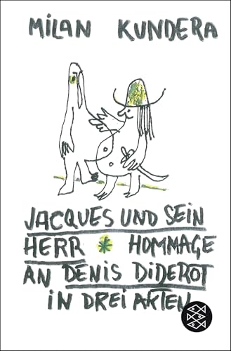 Jacques und sein Herr: Hommage an Denis Diderot in drei Akten