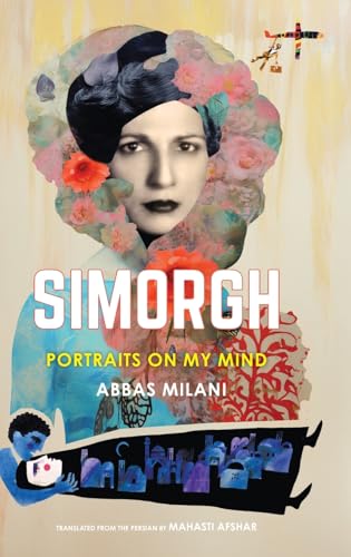 Simorgh: Portraits on My Mind von Mage Publishers