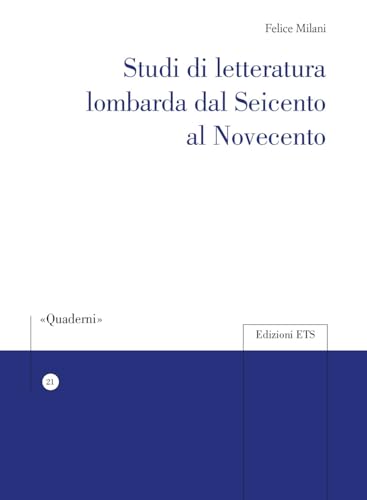 Studi di letteratura lombarda dal Seicento al Novecento von Edizioni ETS
