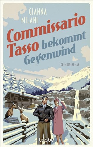 Commissario Tasso bekommt Gegenwind: Kriminalroman (Die Aurelio-Tasso-Krimis, Band 4)