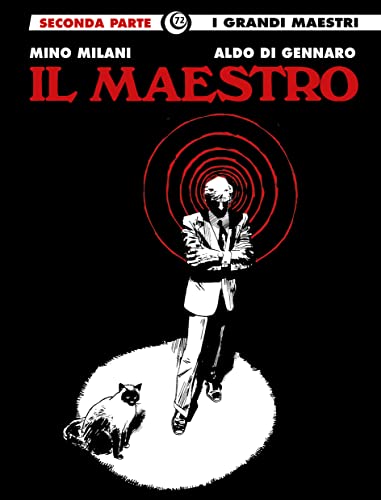 Il maestro (Vol. 2) (I grandi maestri) von Editoriale Cosmo