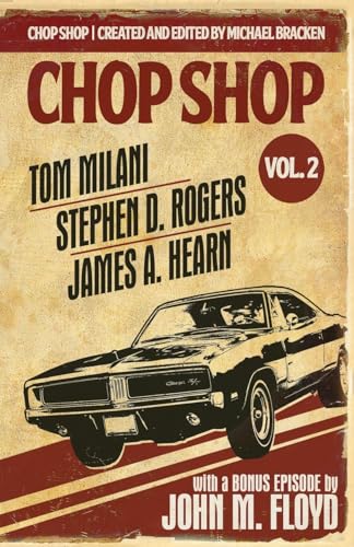 Chop Shop Season 1 Vol. 2 von Down & Out Books