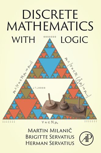 Discrete Mathematics With Logic von Academic Press
