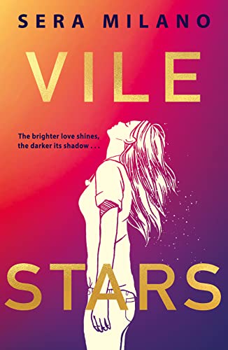 Vile Stars: A must-read book for young adults, new for 2022, for fans of They Both Die at the End, Jennifer Niven and Meg Rosoff. von Electric Monkey