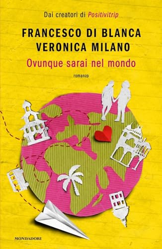 Ovunque sarai nel mondo (Novel)