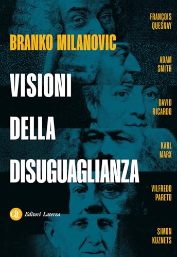 Visioni della disuguaglianza (I Robinson. Letture) von Laterza