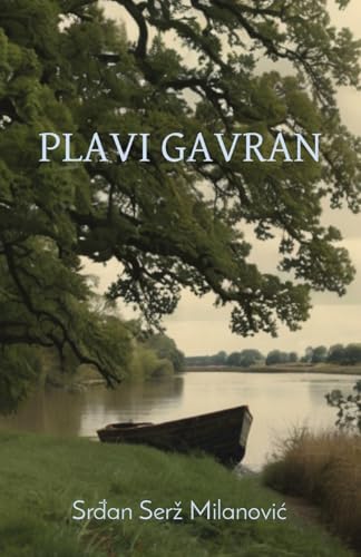 PLAVI GAVRAN PLAVI GAVRAN von Globland Books