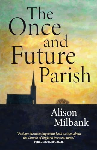The Once and Future Parish von SCM Press
