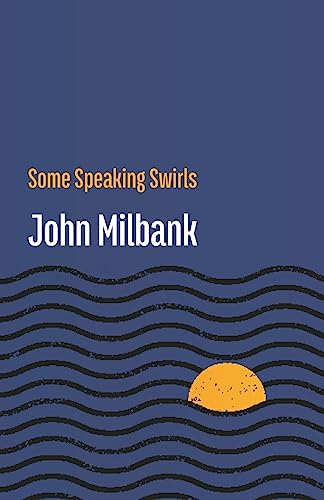 Some Speaking Swirls von Shearsman Books