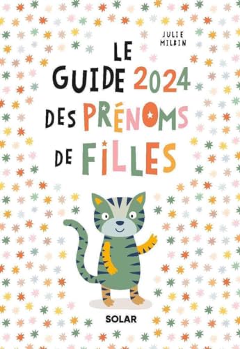 Guide 2024 des prénoms de filles von SOLAR