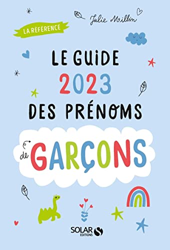 Le guide 2023 des prénoms de garçons