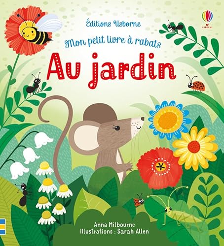 Au jardin - Mon petit livre à rabats Au jardin - Mon petit livre à rabats von Usborne