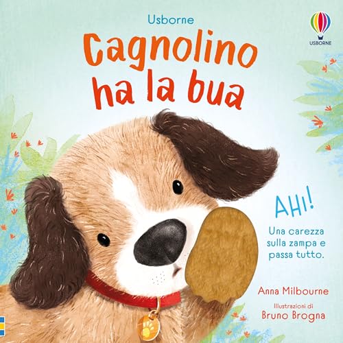 Cagnolino ha la bua (Libri tattili. Chi ha la bua?) von Usborne