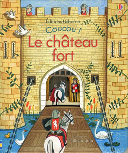 Coucou ! - Le château fort Coucou ! - Le château fort
