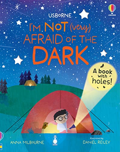 I'm Not (Very) Afraid of the Dark von Usborne