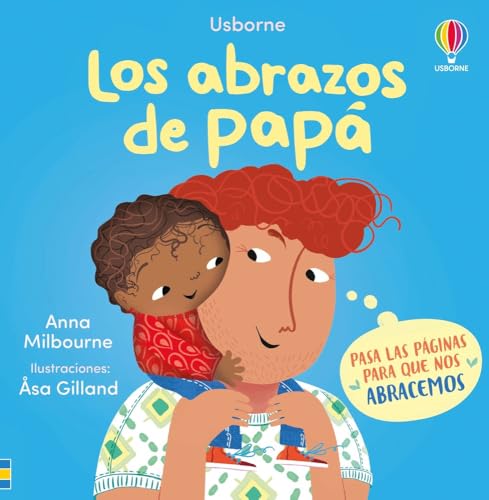 Los abrazos de papá (¡Me encantan los abrazos!) von Ediciones Usborne