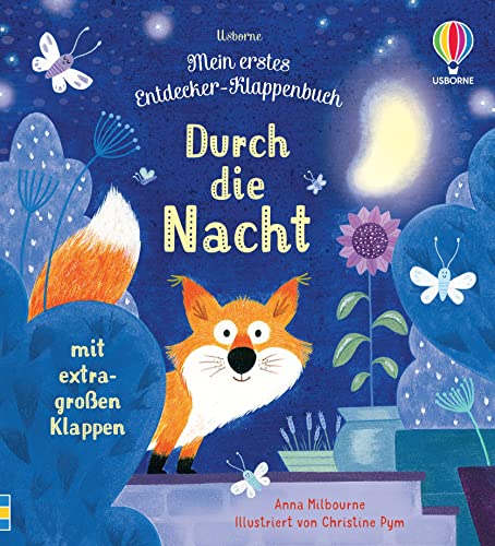 Mein erstes Entdecker-Klappenbuch: Durch die Nacht: mit extragroßen Klappen – Entdeckerbuch für Kinder ab 10 Monaten (Meine ersten Entdecker-Klappenbücher) von Usborne