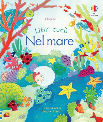 Nel mare. Libri cucù Nel mare. Libri cucù von Usborne Publishing
