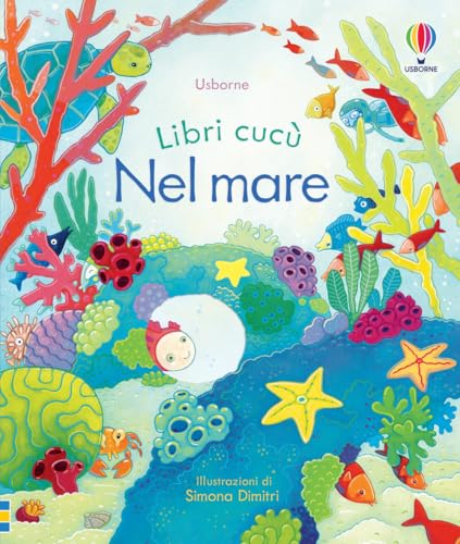 Nel mare. Libri cucù von Usborne Publishing