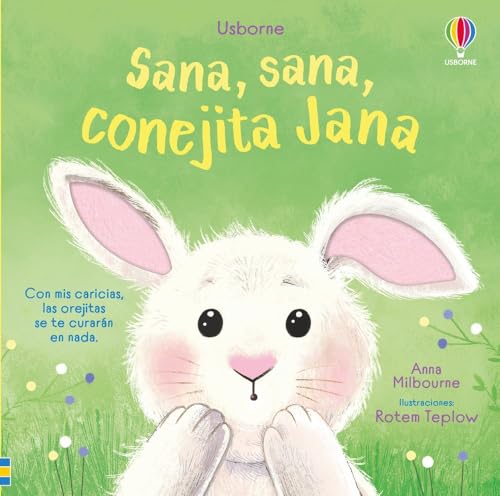 Sana, sana, conejita Jana (La magia de las caricias) von Ediciones Usborne