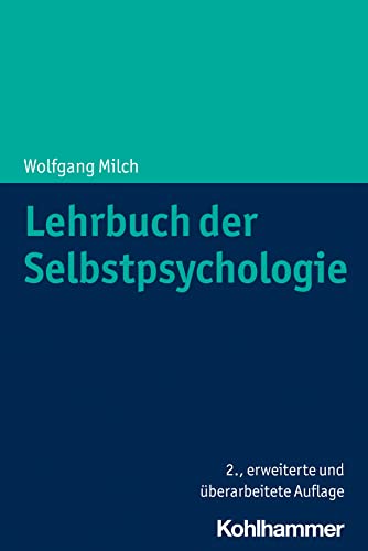 Lehrbuch der Selbstpsychologie von W. Kohlhammer GmbH