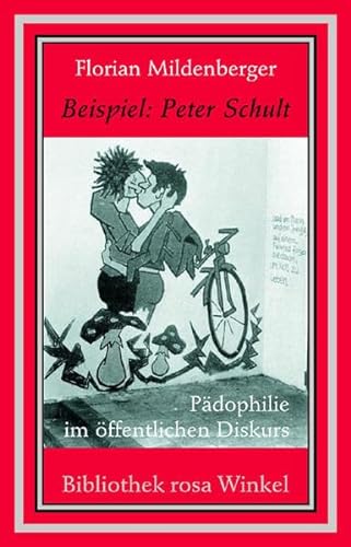 Beispiel: Peter Schult: Pädophilie im öffentlichen Diskurs (Bibliothek rosa Winkel)