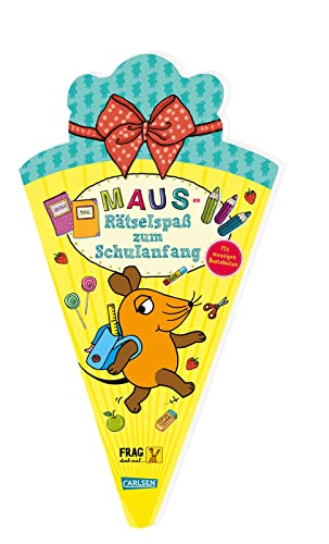 Frag doch mal ... die Maus: Maus-Rätselspaß zum Schulanfang: Rätsel- & Mitmachbuch in Schultütenform für Kinder ab 5 Jahren