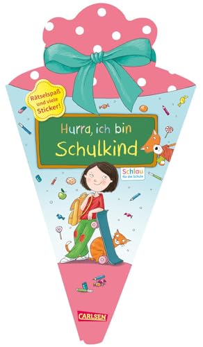 Schlau für die Schule: Hurra, ich bin Schulkind (Schultüte rosa/blau): Rätselspaß und viele Sticker | Rätselbuch zum Knobeln, Malen und Schreiben ab 5 Jahren, formgestanzt als Schultüte von Carlsen