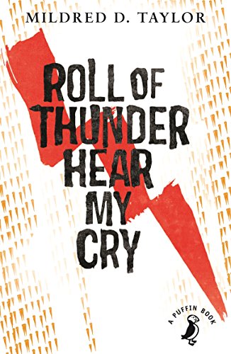 Roll of Thunder, Hear My Cry (A Puffin Book) von Penguin