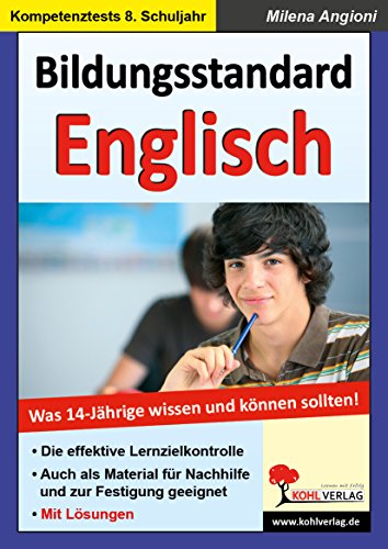 Bildungsstandard Englisch: Was 14-Jährige wissen und können sollten!