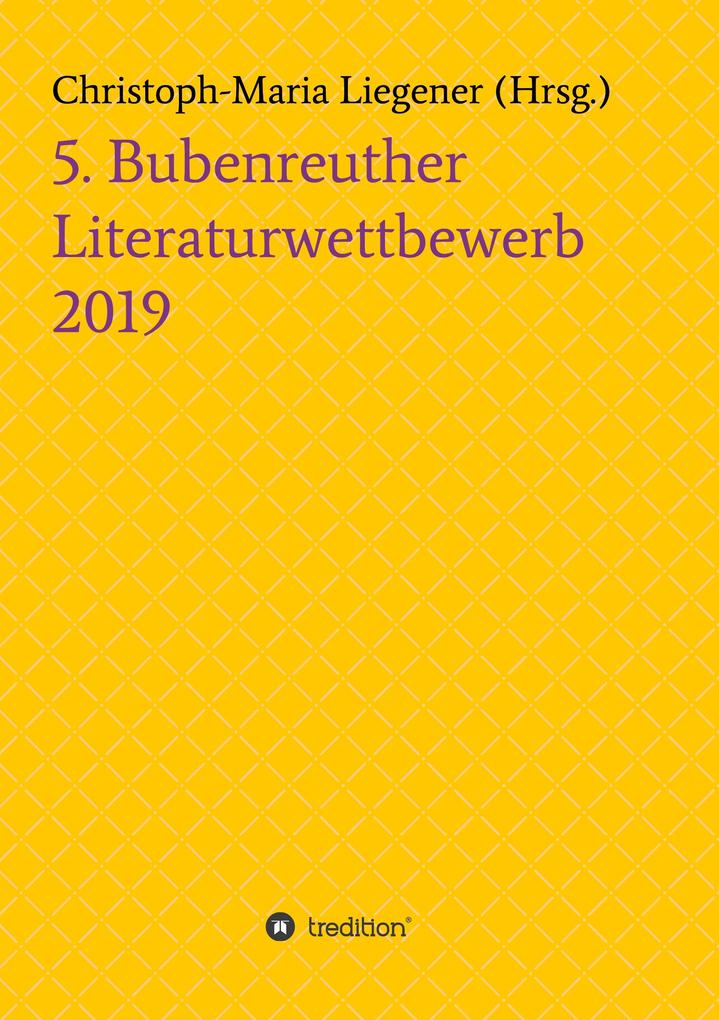 5. Bubenreuther Literaturwettbewerb von tredition