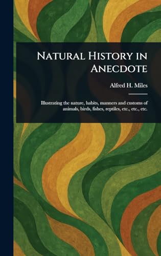Natural History in Anecdote von Anson Street Press