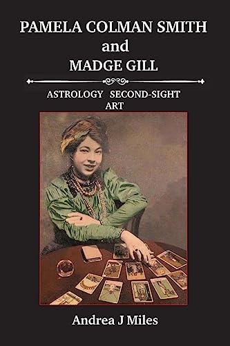 Pamela Colman Smith anbd Madge Gill