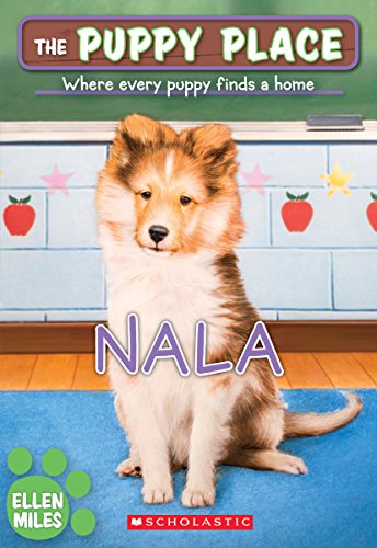 Nala (the Puppy Place #41), Volume 41