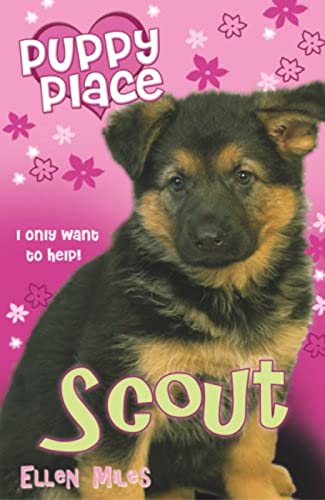 Scout (Puppy Place, Band 7) von Scholastic