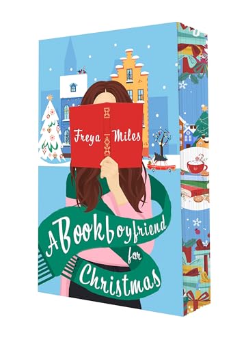 A Bookboyfriend for Christmas: Mit wunderschönem limitierten Farbschnitt von Freya Miles (Nova MD)