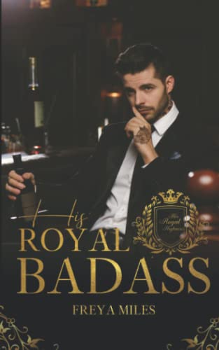 His Royal Badass His Royal Badass