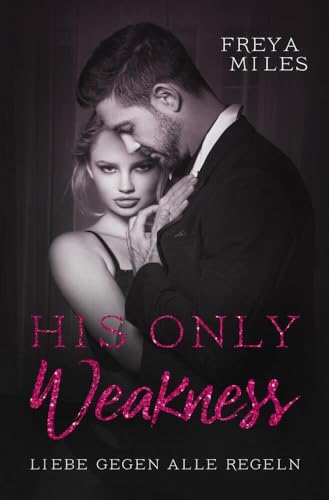 His only weakness His only weakness von tolino media